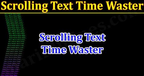 scrolling text time waster|scrolling text time waster custom.